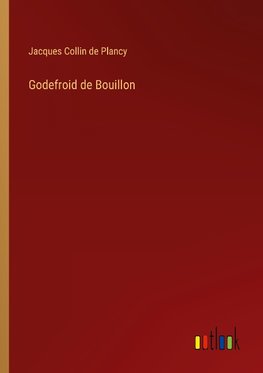 Godefroid de Bouillon