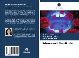 Trismus und Mundkrebs