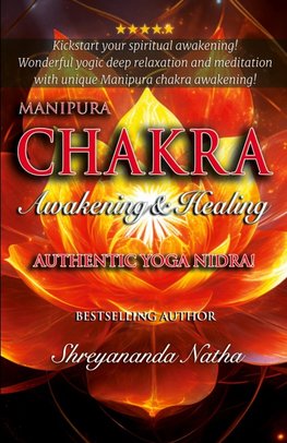 Manipura Chakra Awakening & Healing