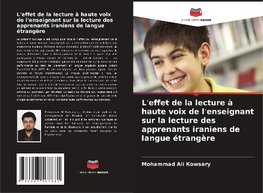 L'effet de la lecture à haute voix de l'enseignant sur la lecture des apprenants iraniens de langue étrangère