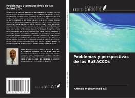 Problemas y perspectivas de las RuSACCOs