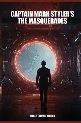Captain Mark Styler's, The Masquerades