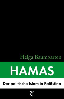 Hamas: Der politische Islam in Palästina