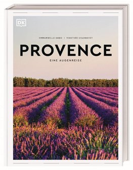Provence. Eine Augenreise