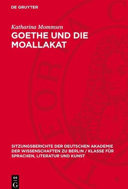 Goethe und die Moallakat