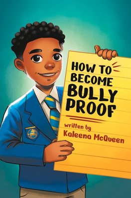 How to Become Bully-Proof
