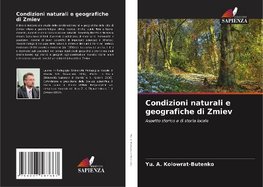 Condizioni naturali e geografiche di Zmiev