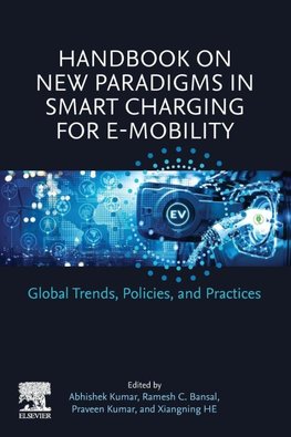 Handbook on New Paradigms in Smart Charging for E-Mobility
