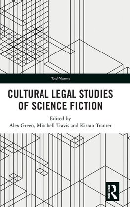 Cultural Legal Studies of Science Fiction