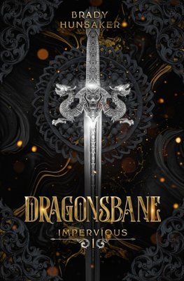 Dragonsbane (Impervious Book 1)