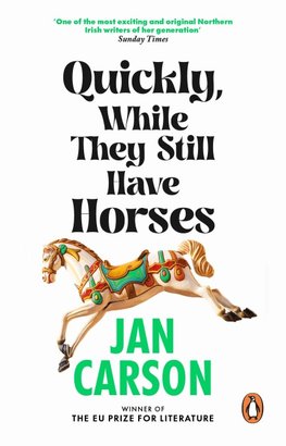 Quickly, While They Still Have Horses