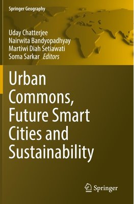Urban Commons, Future Smart Cities and Sustainability