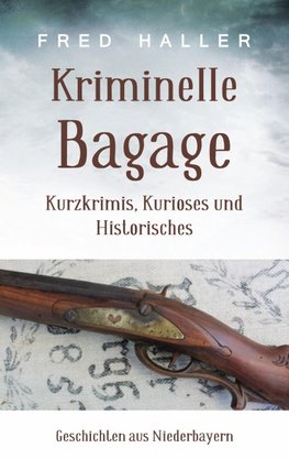 Kriminelle Bagage