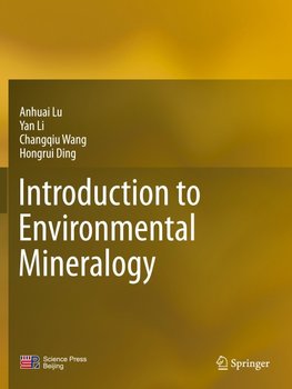 Introduction to Environmental Mineralogy