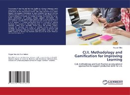 CLIL Methodology and Gamification for improving Learning