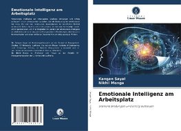 Emotionale Intelligenz am Arbeitsplatz