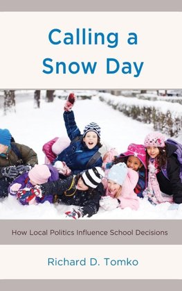 Calling a Snow Day