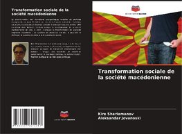 Transformation sociale de la société macédonienne