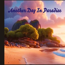 Another Day In Paradise