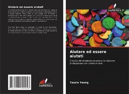 Aiutare ed essere aiutati