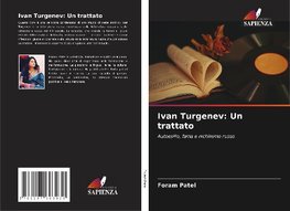 Ivan Turgenev: Un trattato
