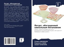 Jogurt, obogaschennyj swekol'nym betalainom