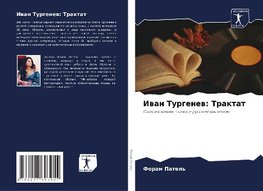 Iwan Turgenew: Traktat
