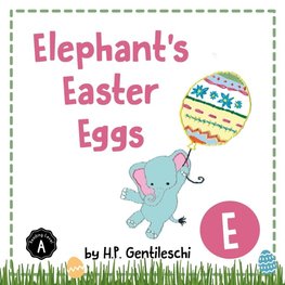 Elephant's Easter Eggs