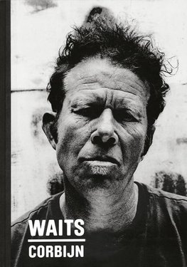 Waits/Corbijn