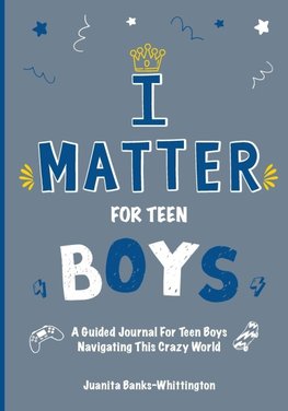 I Matter for Teen Boys