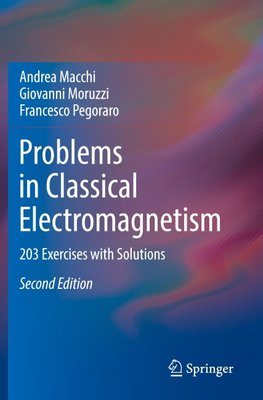 Problems in Classical Electromagnetism