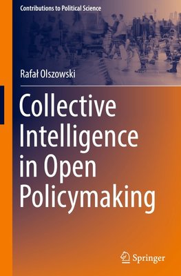 Collective Intelligence in Open Policymaking
