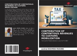 CONTRIBUTION OF CONTENTIOUS REVENUES TO CUSTOMS MOBILIZATION
