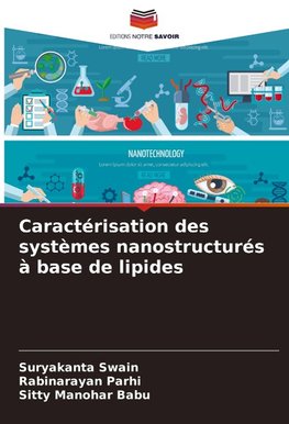 Caractérisation des systèmes nanostructurés à base de lipides