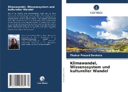 Klimawandel, Wissenssystem und kultureller Wandel