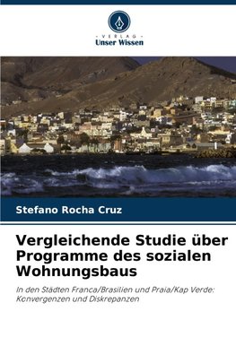 Vergleichende Studie über Programme des sozialen Wohnungsbaus