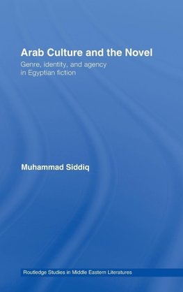 Arab Culture and the Novel