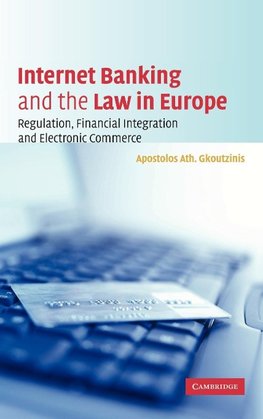 Internet Banking and the Law in Europe