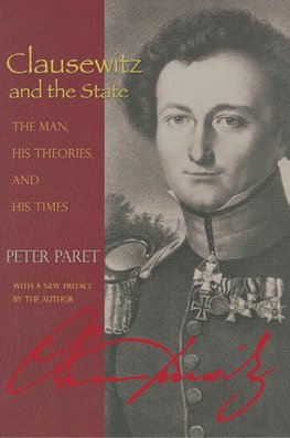 Clausewitz and the State