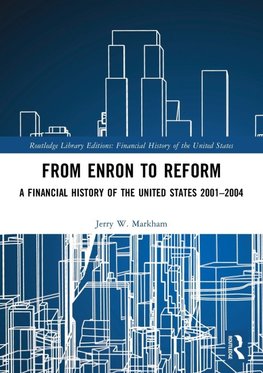 From Enron to Reform