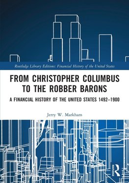 From Christopher Columbus to the Robber Barons