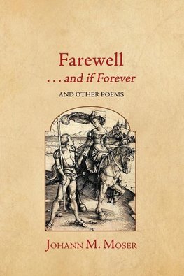 Farewell . . . and if Forever