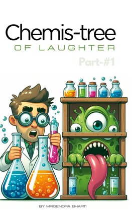 Chemis-tree Of Laughter