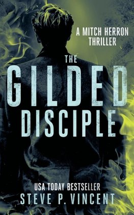 The Gilded Disciple
