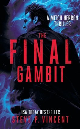 The Final Gambit
