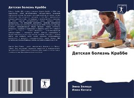 Detskaq bolezn' Krabbe