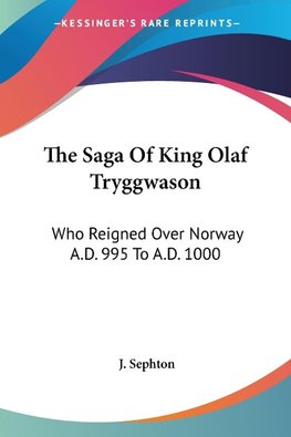 The Saga Of King Olaf Tryggwason