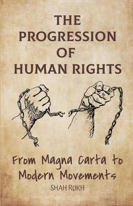 The Progression of Human Rights