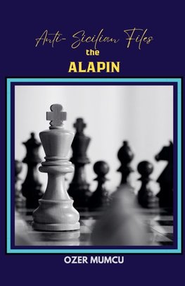Anti Sicilian Files the Alapin