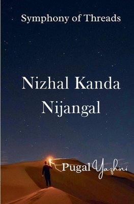 Nizhal Kanda Nijangal